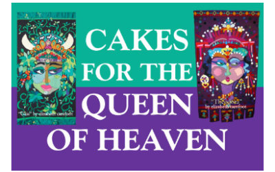 Cakes for the Queen of Heaven