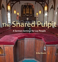 The Shared Pulpit: A Preaching Class for Non-Clergy