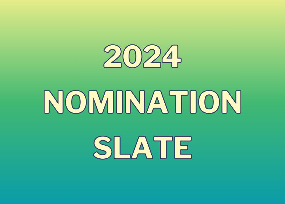 2024 Nomination Slate